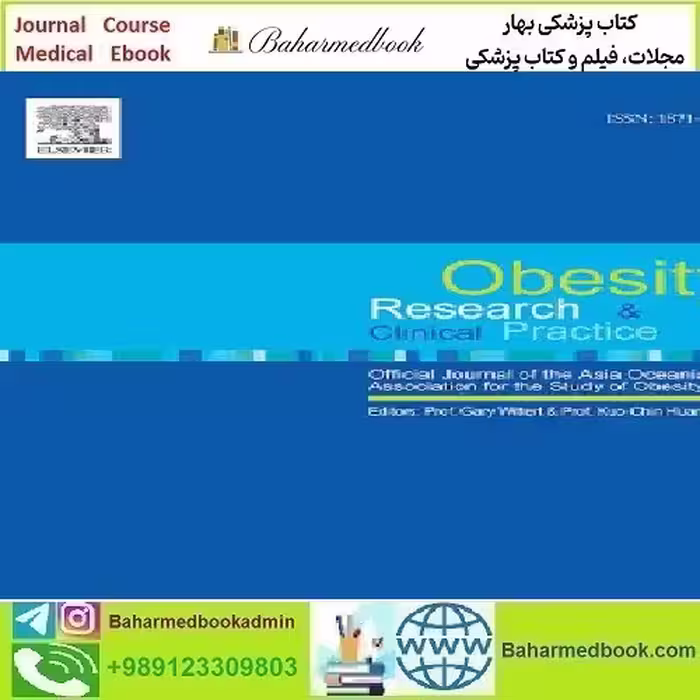 Obesity Research &amp; Clinical Practice Volume 18 Issue 1 2024