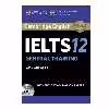 کتاب IELTS Cambridge 12 General اثر جمعی از نویسندگان انتشارات Cambridge