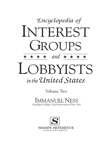 خرید و دانلود نسخه کامل کتاب Encyclopedia of Interest Groups and Lobbyists in the United States 2 vols