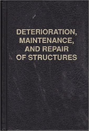خرید و دانلود نسخه کامل کتاب Deterioration, Maintenance, and Repair of Structures - Pdf