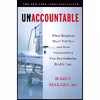 کتاب Unaccountable: What Hospitals Won t Tell You and How Transparency Can Revolutionize Health Care اثر Marty Makary MD انتشارات Bloomsbury Publishing