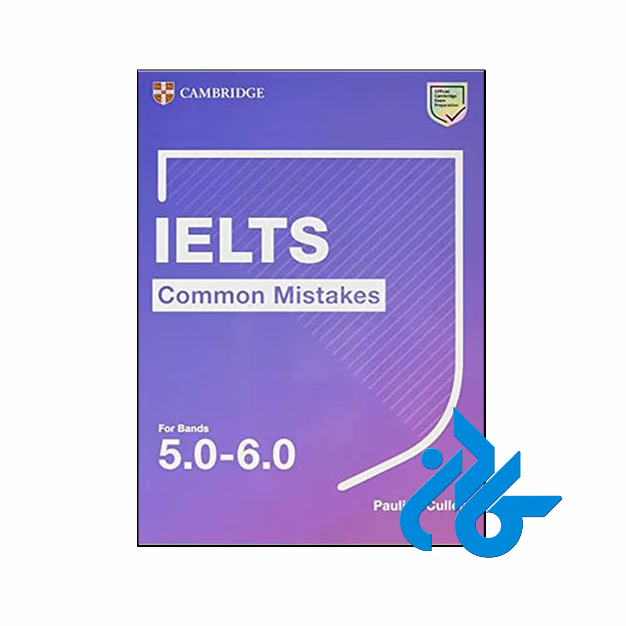 IELTS Common Mistakes for Bands 5.0-6.0 - تا 50% تخفیف کتاب زبان- کـادن