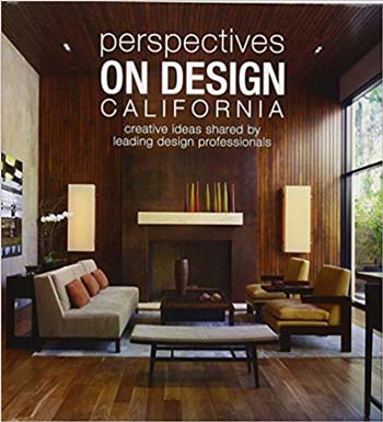  دانلود کتاب Perspectives on Design California - Creative Ideas Shared by Leading Design Professionals - دانلود کتاب های دانشگاهی