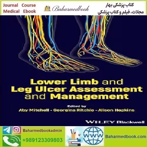 Lower Limb and Leg Ulcer Assessment and Management 2024