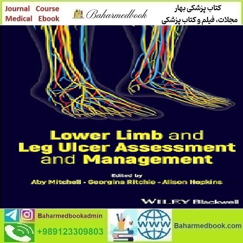 Lower Limb and Leg Ulcer Assessment and Management 2024
