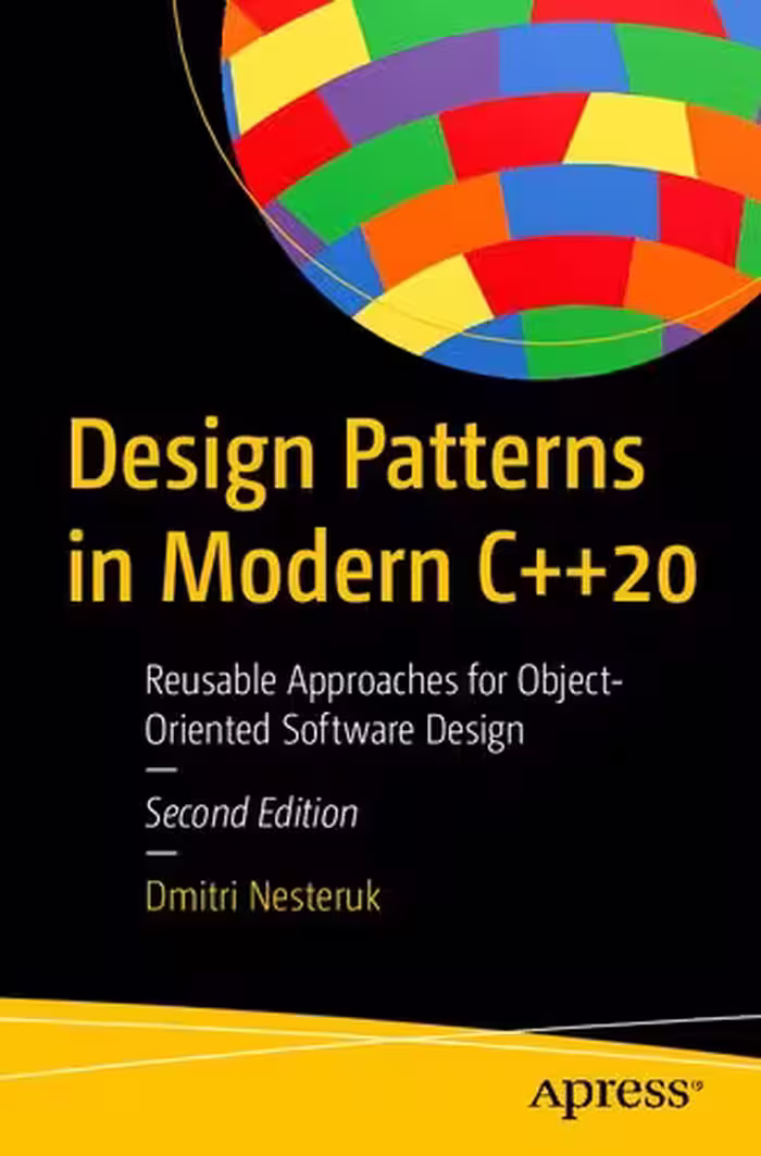 خرید و دانلود نسخه کامل کتاب Design Patterns in Modern C  20: Reusable Approaches for Object-Oriented Software Design