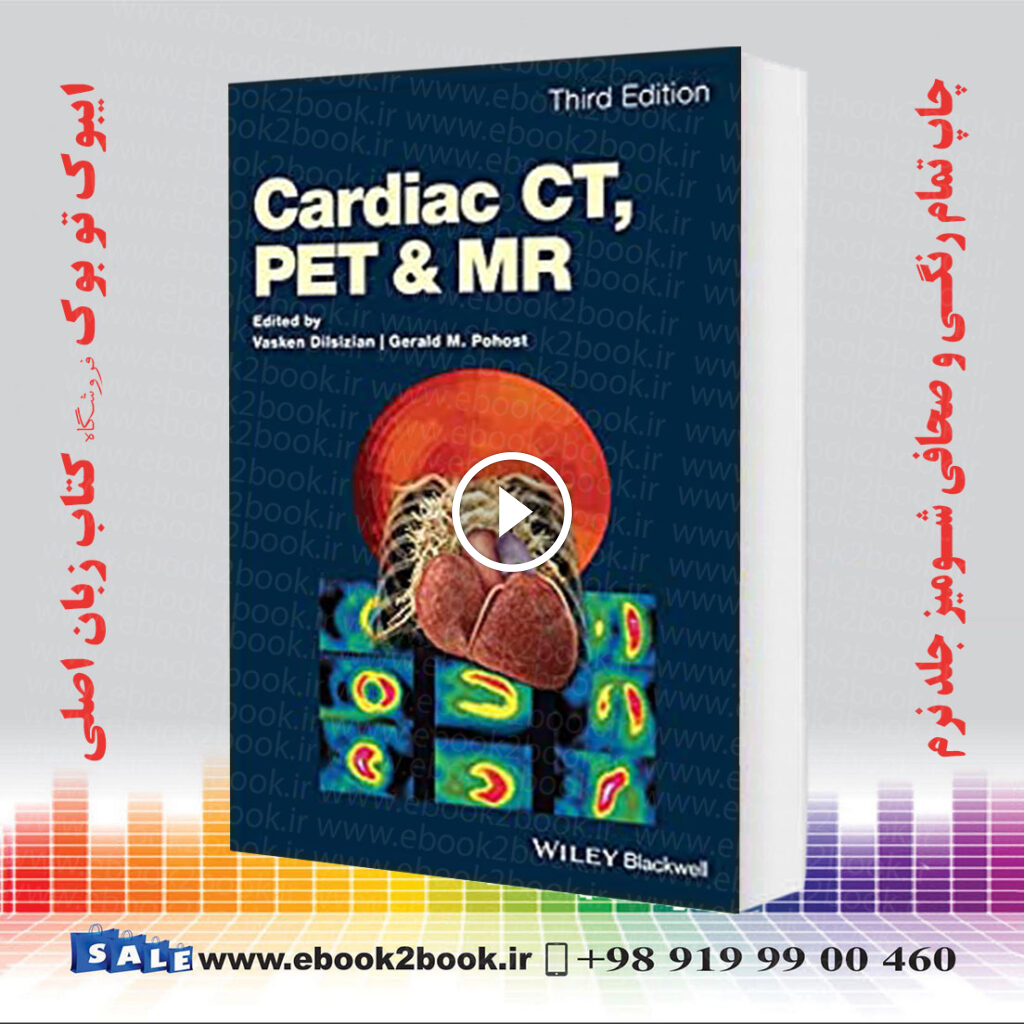 Cardiac CT PET and MR 3rd Edition