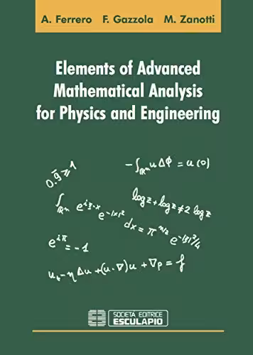 󾕇 دانلود کتاب Elements Of Advanced Mathematical Analysis For Physics And Engineering, 2013 - دانلود کتاب های دانشگاهی