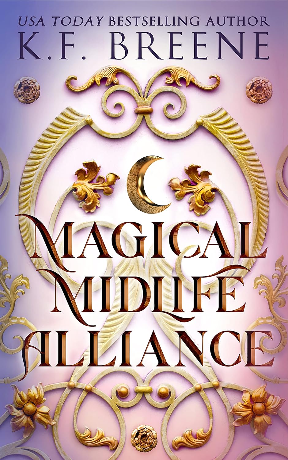 Magical Midlife Alliance (Leveling Up Book 7)