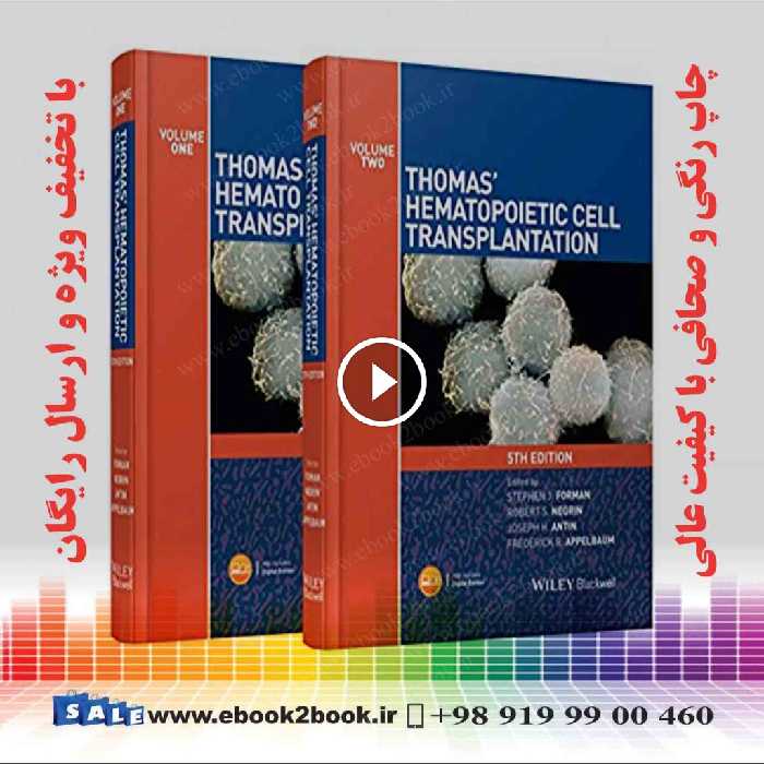 Thomas’ Hematopoietic Cell Transplantation 5th Edition