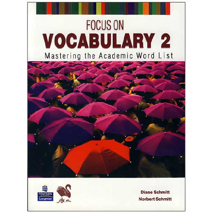 کتاب 2 focus on vocabulary اثر جمعی از نویسندگان انتشارات شیلر