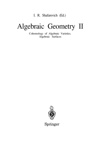 خرید و دانلود نسخه کامل کتاب Algebraic geometry II. Cohomology of algebraic varieties. Algebraic surfaces