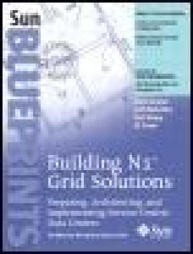 خرید و دانلود نسخه کامل کتاب Buliding N1 Grid Solutions Preparing, Architecting, and Implementing Service-Centric Data Centers