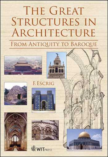 󾕇 دانلود کتاب The Great Structures in Architecture - دانلود کتاب های دانشگاهی