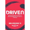 کتاب Driven: Understanding and Harnessing the Genetic Gifts Shared- 2017 اثر Douglas Douglas Brackmann PhD and Randy Kelley انتشارات تازه ها