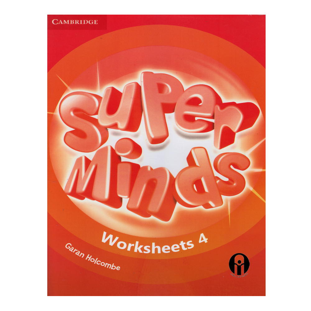 کتاب Super Minds Worksheets 4 اثر Garan Holcombe انتشارات الوندپویان