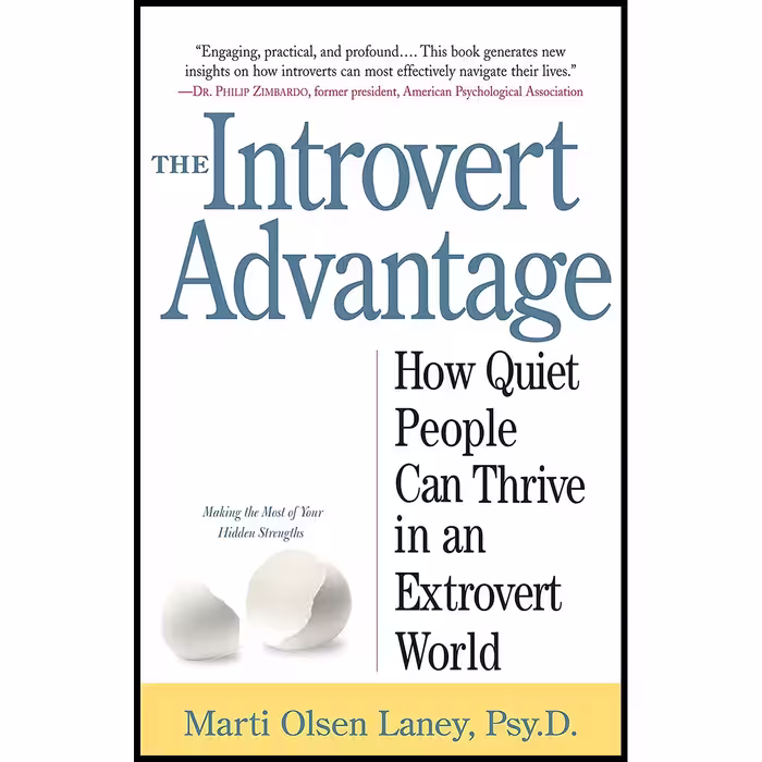 کتاب The Introvert Advantage اثر Marti Olsen Laney انتشارات Workman Publishing Company
