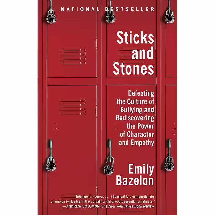 کتاب Sticks and Stones اثر Emily Bazelon انتشارات Random House Trade