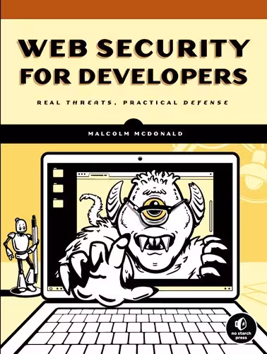 خرید و دانلود نسخه کامل کتاب Web Security for Developers: Real Threats, Practical Defense