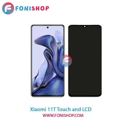 تاچ ال سی دی اصلی گوشی شیائومی Xiaomi 11T