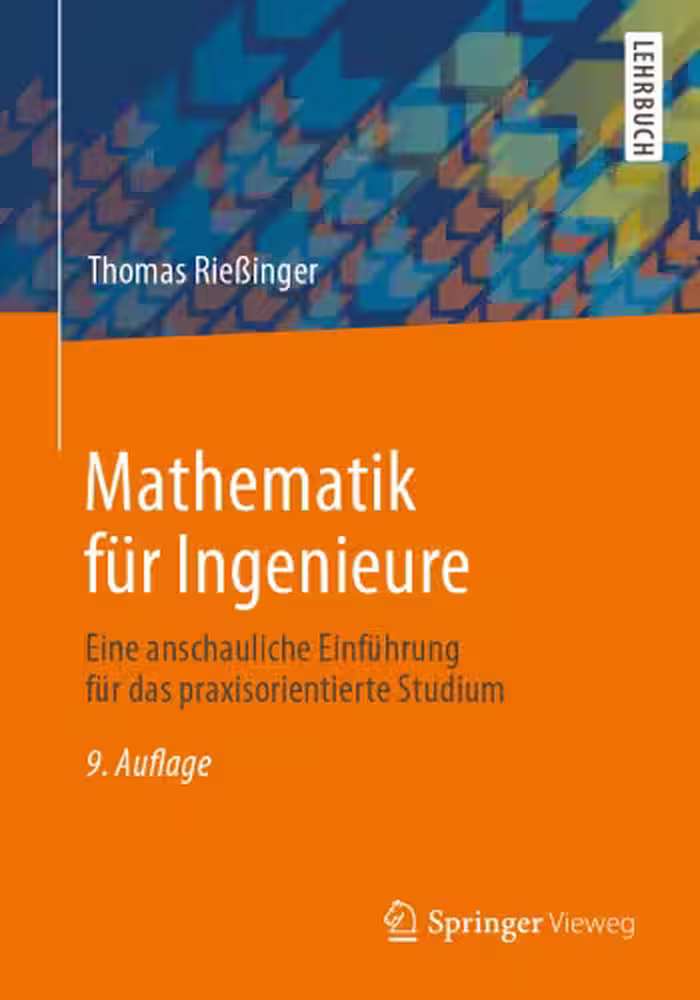 خرید و دانلود نسخه کامل کتاب Mathematik für Ingenieure: Eine anschauliche Einführung für das praxisorientierte Studium
