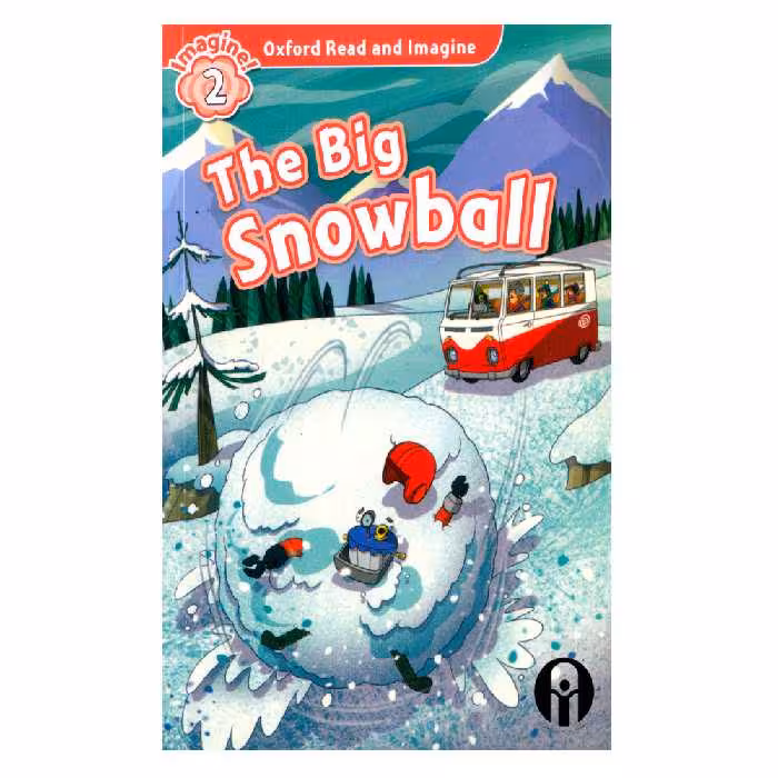 کتاب The Big Snowball اثر جمعی از نویسندگان انتشارات الوندپویان