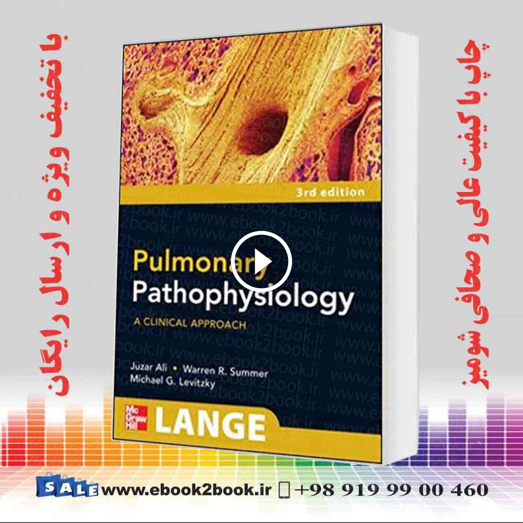 Pulmonary Pathophysiology: A Clinical Approach 3rd Edition
