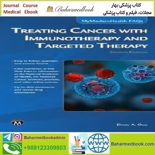Treating Cancer with Immunotherapy and Targeted Therapy 2022
