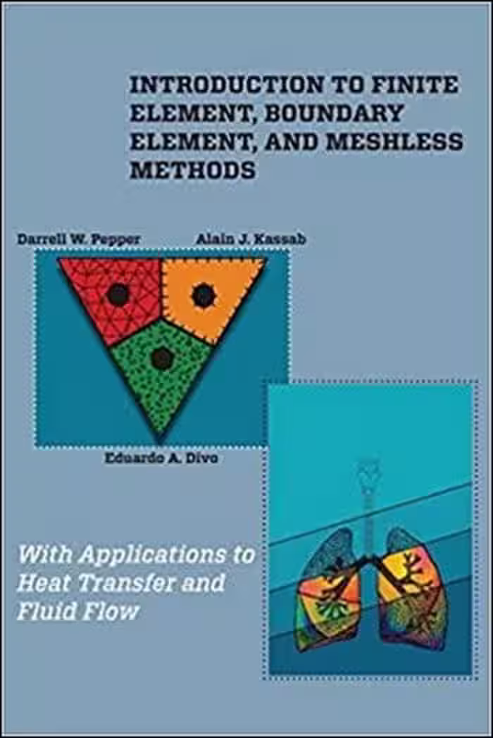 󾕇 Introduction to Finite Element, Boundary Element, and Meshless Methods - دانلود کتاب های دانشگاهی