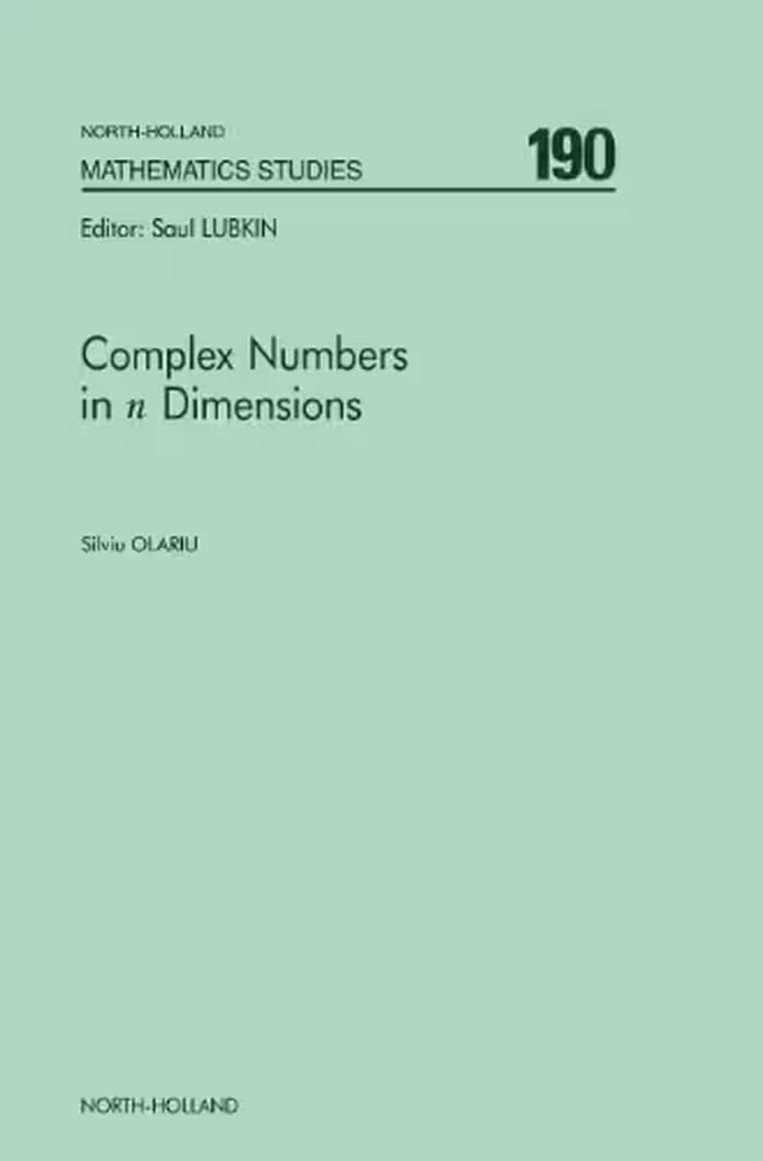 خرید و دانلود نسخه کامل کتاب Complex numbers in N dimensions