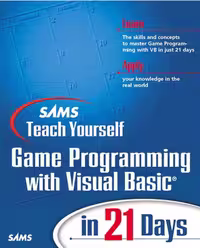 خرید و دانلود نسخه کامل کتاب Sams Teach Yourself Game Programming with Visual Basic in 21 Days (Teach Yourself Days)