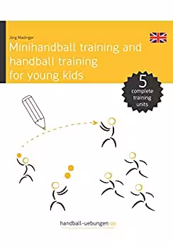 خرید و دانلود نسخه کامل کتاب Minihandball and handball training for young kids: Handball Training Book - PDF