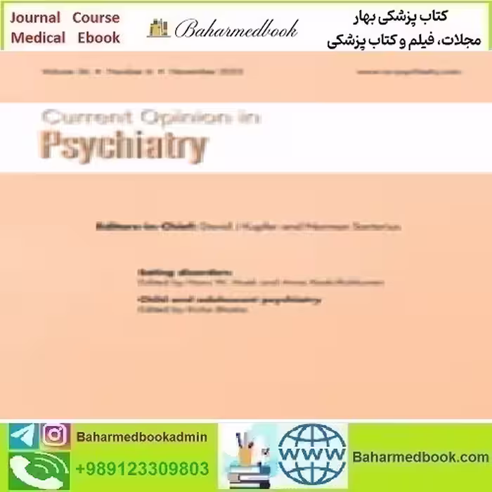Current Opinion in Psychiatry Volume 36 1 to 6 2023 TR