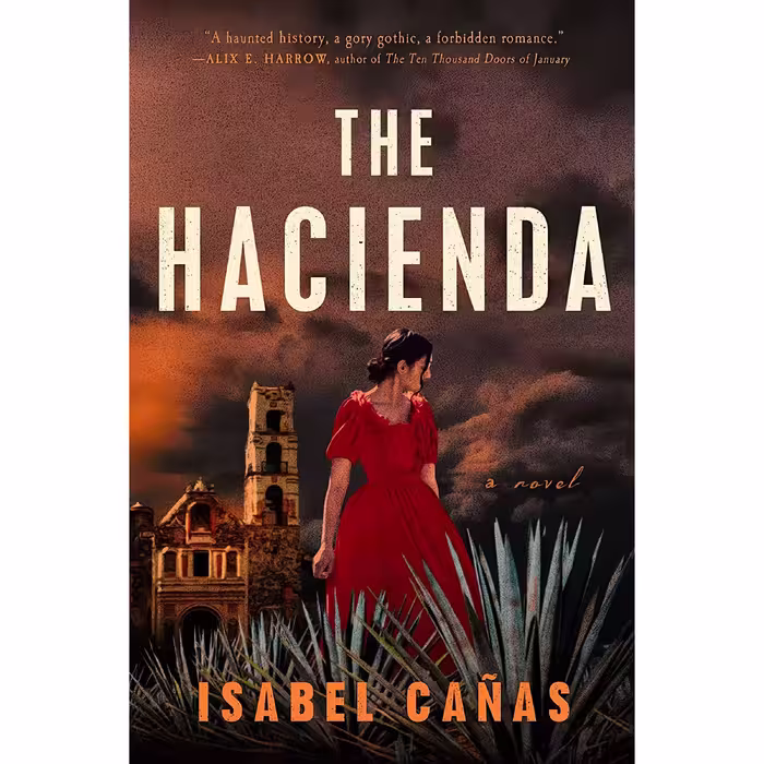 کتاب The Hacienda اثر Isabel Cañas انتشارات Berkley