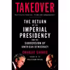 کتاب Takeover اثر Charlie Savage انتشارات تازه‌ها