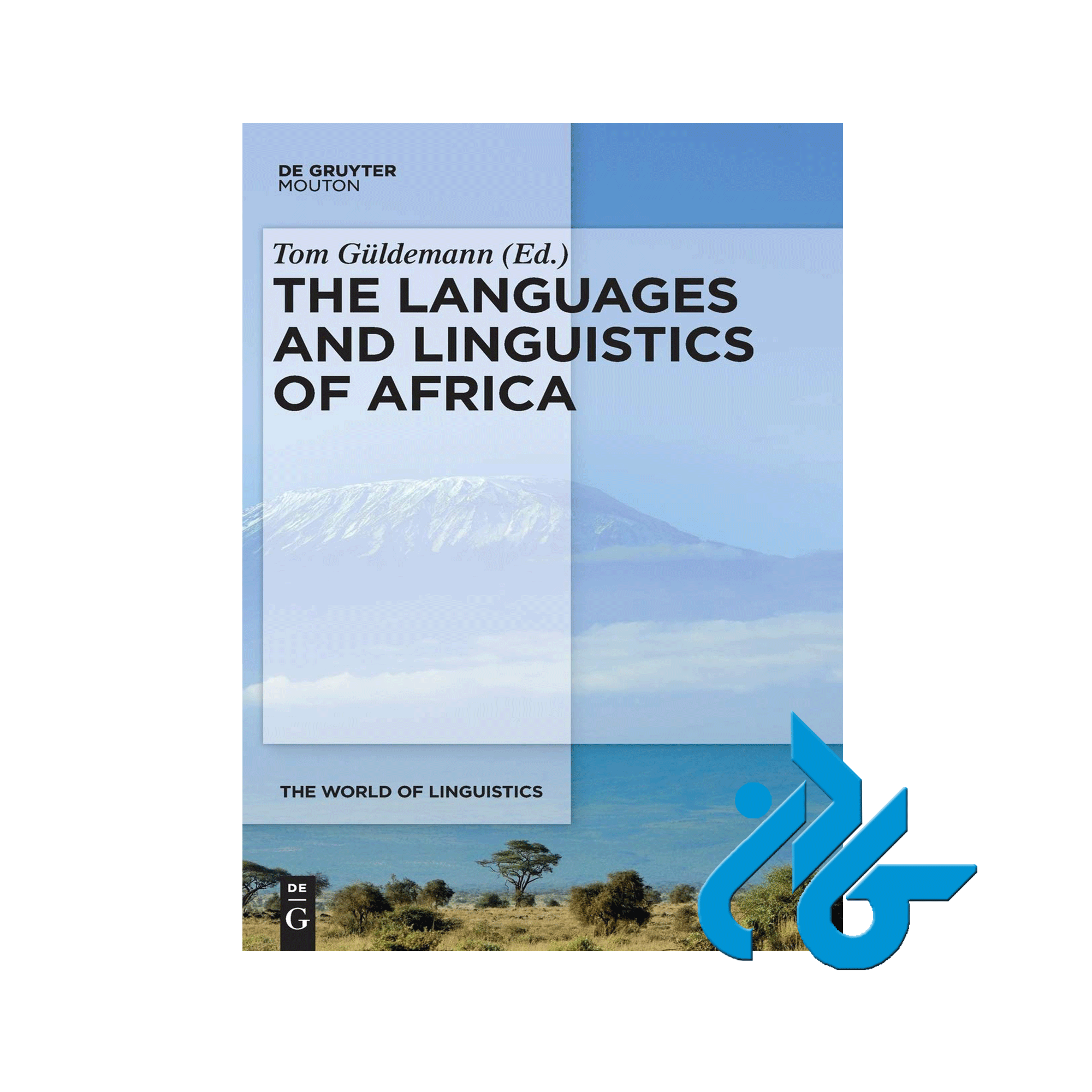 The Languages and Linguistics of Africa ، با 50% تخفیف