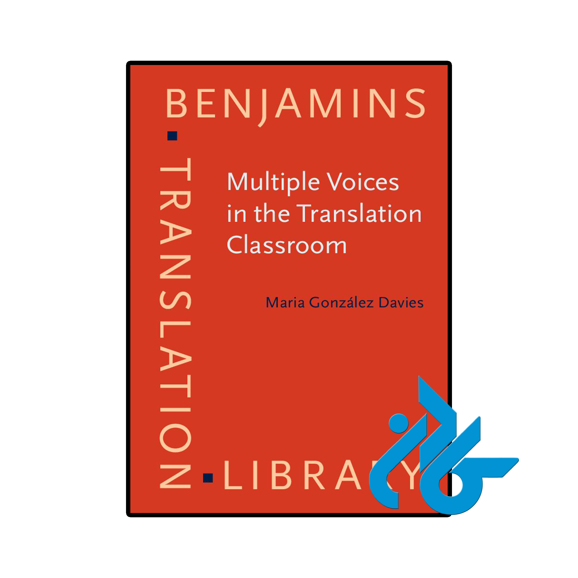 کتاب Multiple Voices in the Translation Classroom