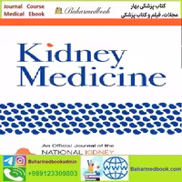 Kidney Medicine Volume 3 Issue 1 to 6 2021 TRUE PDF price 4€ - کتاب پزشکی بهار