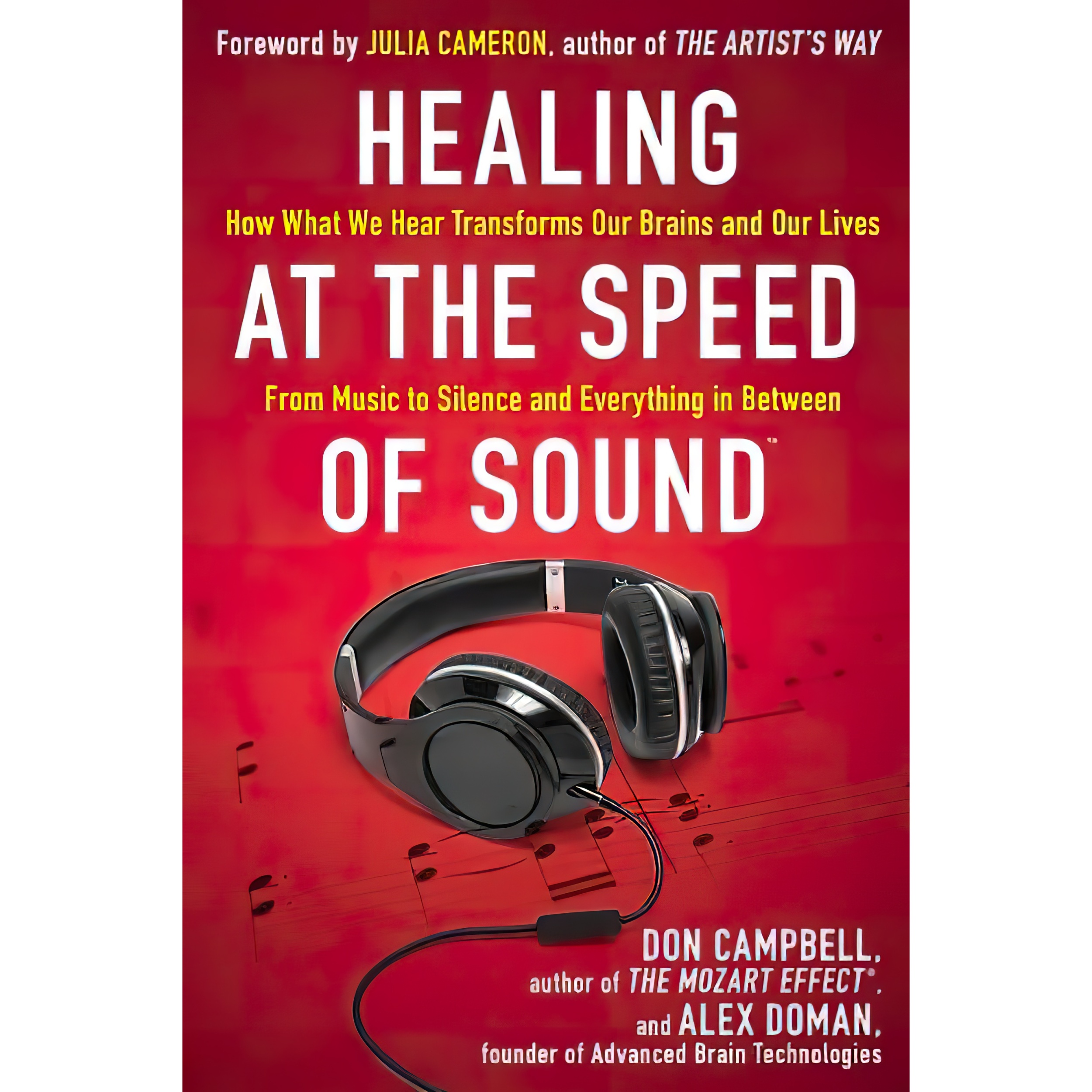 کتاب Healing at the Speed of Sound اثر Don Campbell and Alex Doman انتشارات Hudson Street Press