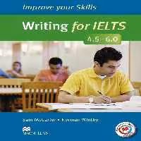 Improve Your Skills Writing for IELTS 4.5-6.0 کتاب ایمپرو یور آیلتس رایتینگ (رحلی رنگی)