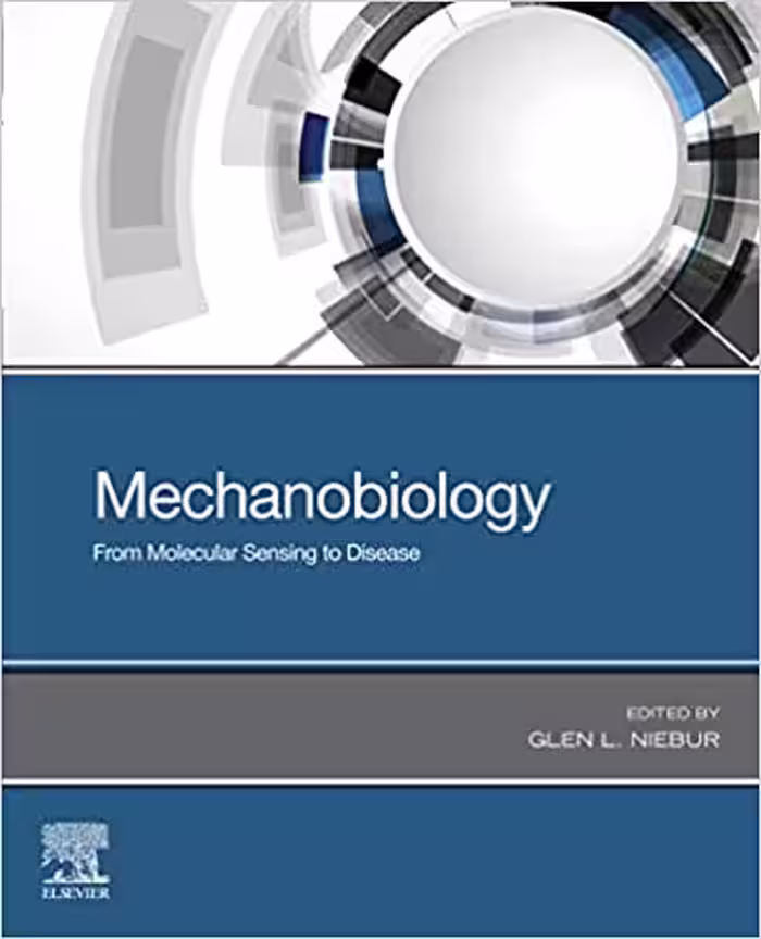 󾕇 دانلود کتاب Mechanobiology - From Molecular Sensing To Disease, 2019 - دانلود کتاب های دانشگاهی
