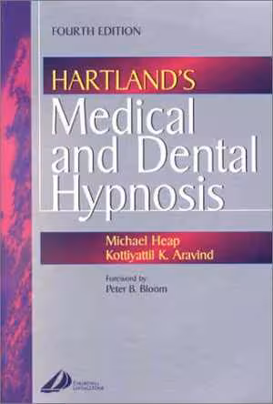 [PDF] دانلود کتاب Hartland's Medical And Dental Hypnosis, 4th ed, 2001