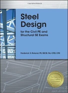  Roland F. S., Steel Design for the Civil PE and Structural SE Exams, 2nd ed, 2012 - دانلود کتاب های دانشگاهی