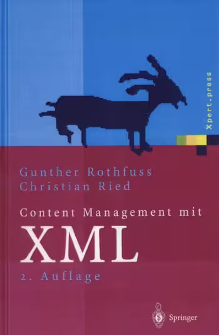خرید و دانلود نسخه کامل کتاب Content Management mit XML: Grundlagen und Anwendungen
