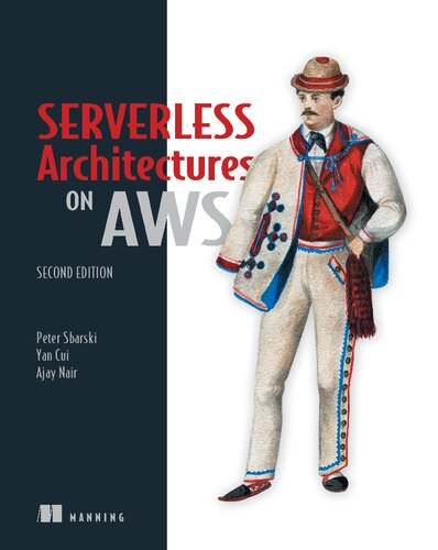 خرید و دانلود نسخه کامل کتاب Serverless Architectures on AWS