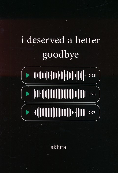 I DESERVED A BETTER GOODBYE:من سزاوار خداحافظی بهتری بودم (زبان اصلی،انگلیسی) - ناشربوک | خرید آنلاین کتاب