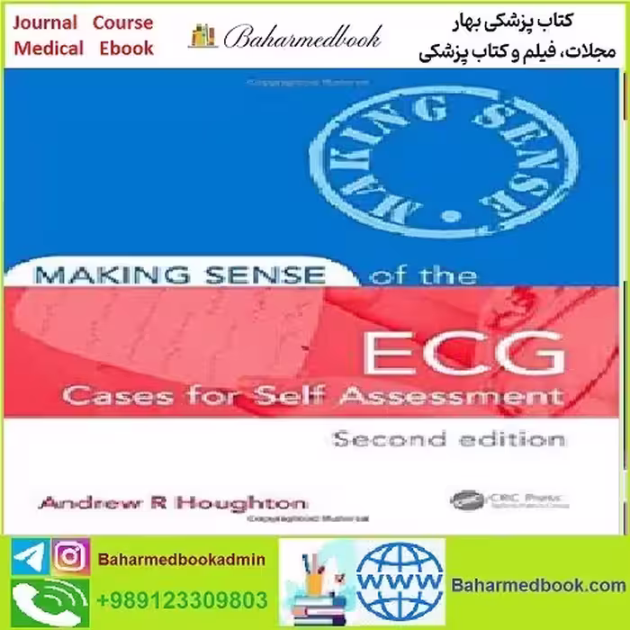Making Sense of the ECG Cases for Self Assessment TRUE PDF