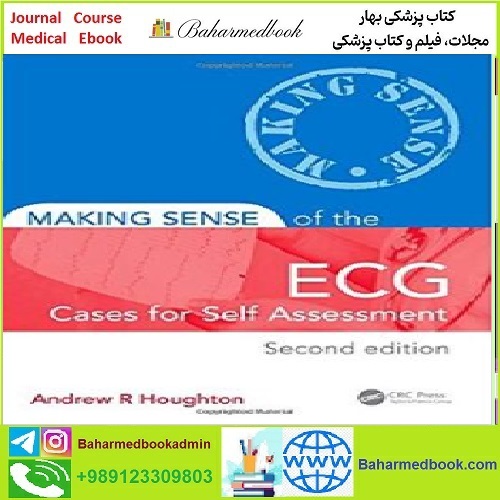 Making Sense of the ECG Cases for Self Assessment TRUE PDF