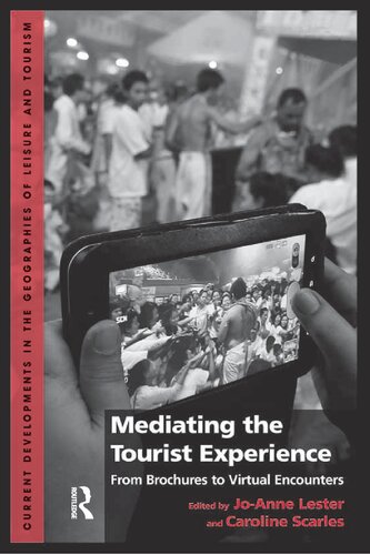 خرید و دانلود نسخه کامل کتاب Mediating the Tourist Experience: From Brochures to Virtual Encounters - PDF