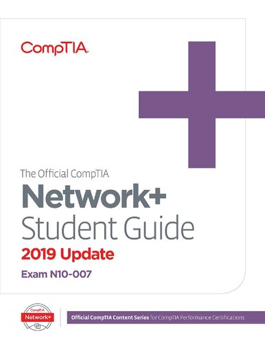 خرید و دانلود نسخه کامل کتاب The Official CompTIA Network  Student Guide 2019 Update (Exam N10-007)